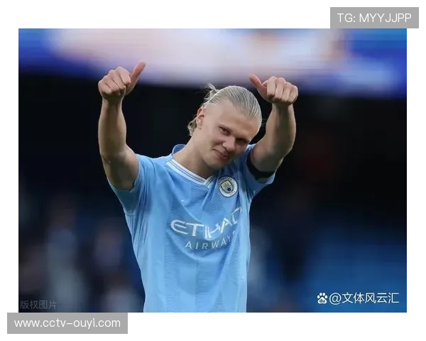 布莱顿vs曼城前瞻：哈兰德欲破进球荒